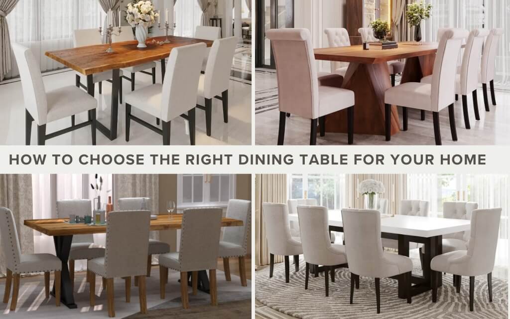 How to Choose the Right Dining Table for Your Home