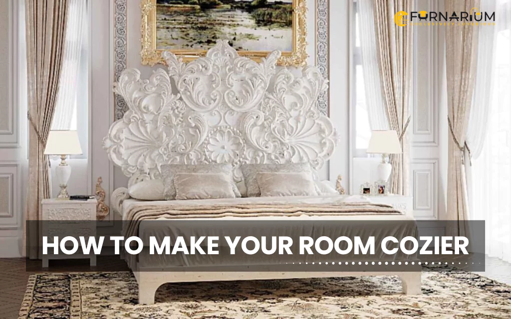 How to Make Your Room Cozier